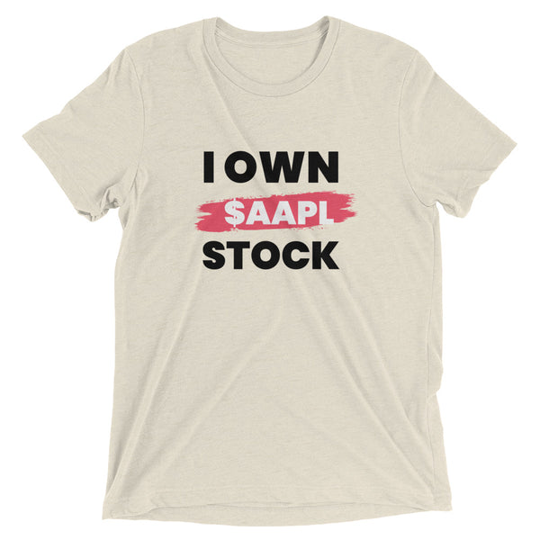 I Own Apple ($AAPL) - Investor Tee Shirt