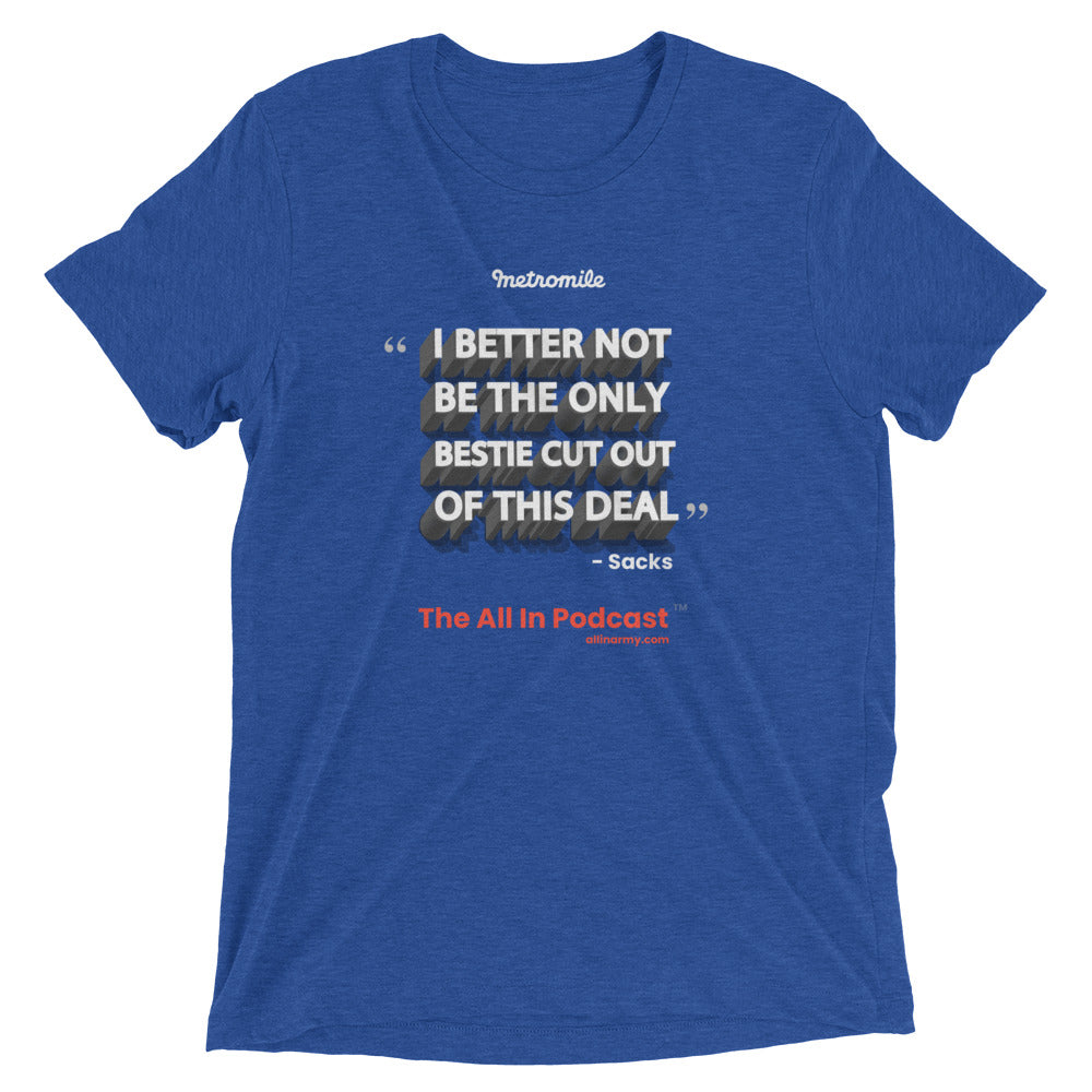 Metromile: I Better Not Be The Only Bestie - Short sleeve t-shirt